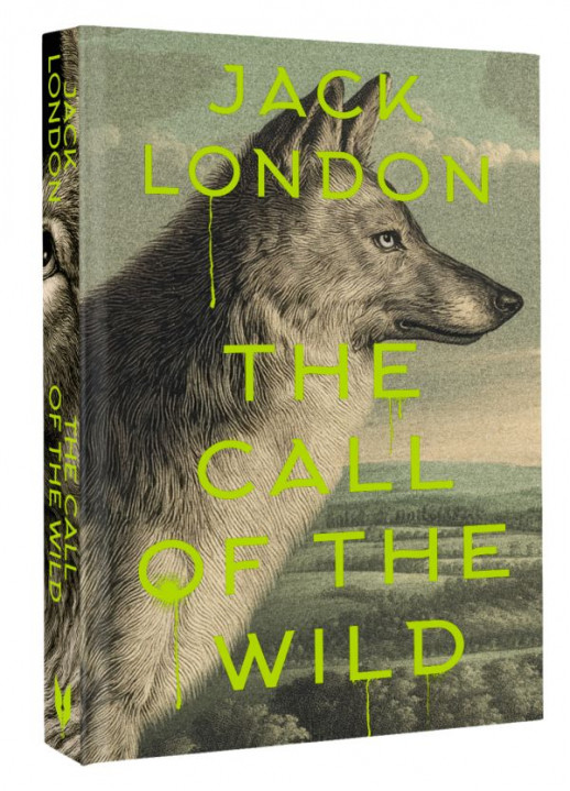 The Call of the Wild. (Exclusive Classics Hardcover)