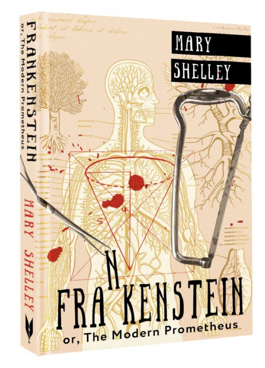 Frankenstein or, The Modern Prometheus. (Exclusive Classics Hardcover)  