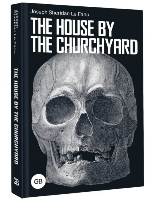 The House by the Churchyard (твердый) (Great Books)  