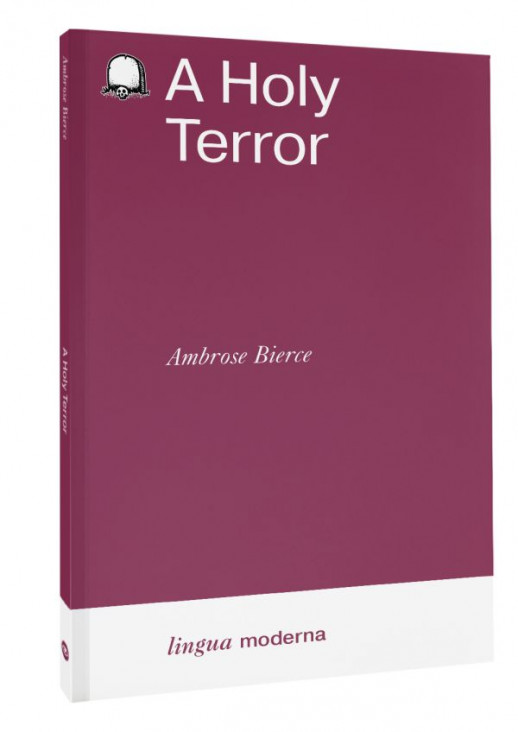 A Holy Terror. Сборник рассказов. (Lingua Moderna)